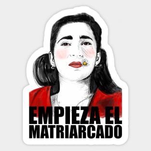 Nairobi "Empieza el matriarcado" Sticker